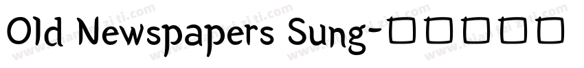 Old Newspapers Sung字体转换